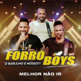 Album cover of Melhor Não Ir (O Barulho é Nosso!!!)
