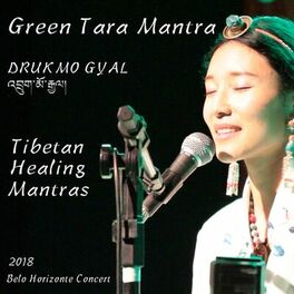Album cover of Green Tara Mantra (Tibetan Healing Mantras) [Ao Vivo em Belo Horizonte]