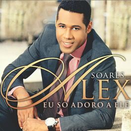 Album cover of Eu Só Adoro a Ele