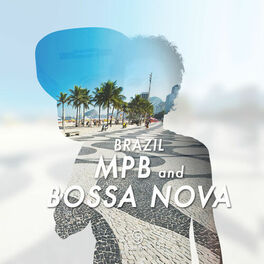 Album cover of Brazil - Mpb And Bossa Nova