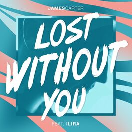 Album cover of Lost Without You