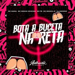 Album cover of Bota a Buceta na Reta