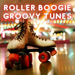Album cover of Roller Boogie - Groovy Tunes
