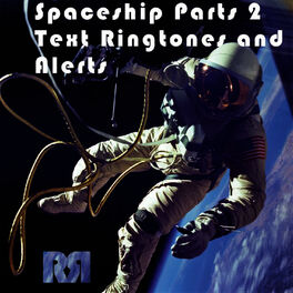 Album cover of Spaceship Parts 2, Phone Tones and Text Alerts