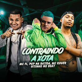 Album cover of Contraindo a Xota
