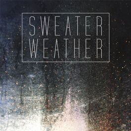 Album cover of Sweater Weather