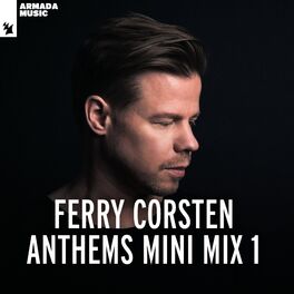 Album cover of Ferry Corsten - Anthems Mini Mix 1
