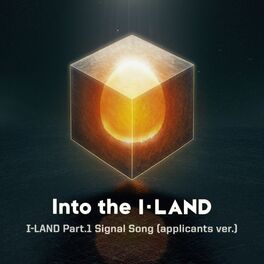 Album cover of I-LAND Part.1 Signal Song (applicants ver.)