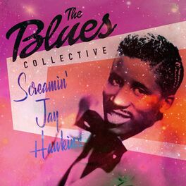Album cover of The Blues Collective - Screamin' Jay Hawkins