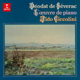 Album cover of Séverac: L'œuvre de piano. Cerdaña, Sous les lauriers-roses, Le chant de la terre