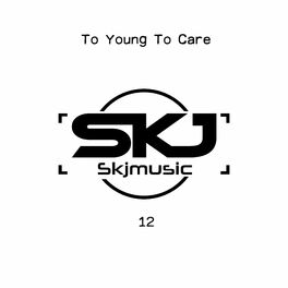 Album cover of To Young to Care