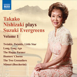 Album cover of Takako Nishizaki Plays Suzuki Evergreens, Vol. 1