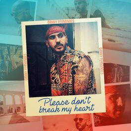 Danny Fernandes: albums, songs, playlists | Listen on Deezer