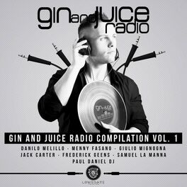 Album cover of Gin and Juice Compilation, Vol. 1