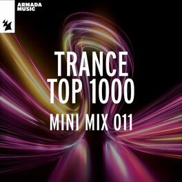 Album cover of Trance Top 1000 - Mini Mix 011