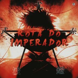 Album cover of A Rota do Imperador (Qin Shi Huang)
