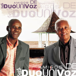 Album cover of Amigos de Duo Uni Voz