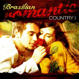 Album cover of Brazilian Romantic Country, Vol 1 (Ao Vivo)