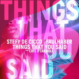 Album cover of Things That You Said