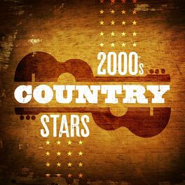 Album cover of 2000s Country Stars