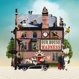 Album cover of Our House: The Very Best of Madness