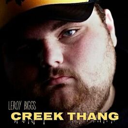Album cover of Creek Thang