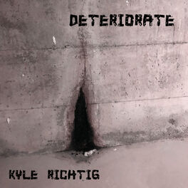 Album cover of Deteriorate