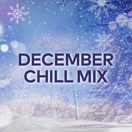 Album cover of December Chill Mix