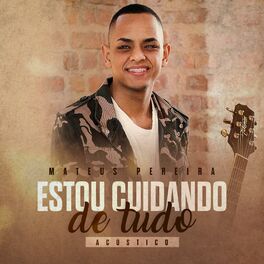 Album cover of Estou Cuidando de Tudo - Acústico