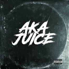 Album cover of Aka Juice