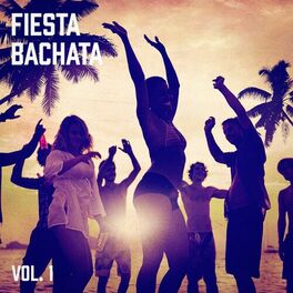 Album cover of Fiesta Bachata, Vol. 1