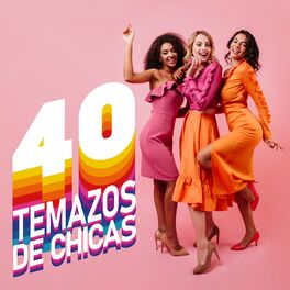 Album cover of 40 Temazos De Chicas
