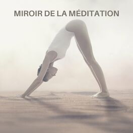 Album cover of Miroir de la Méditation