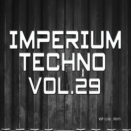 Album cover of Imperium Techno, Vol. 29