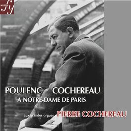 Album cover of Poulenc: Concerto for Organ, Strings and Timpani & Cochereau: Organ Improvisations