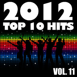 Album cover of 2012 Top 10 Hits, Vol. 11