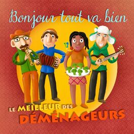 Album picture of Bonjour tout va bien (Le meilleur des demenageurs)