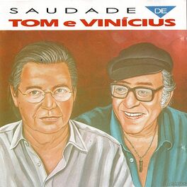 Album cover of Saudade de Tom e Vinícius