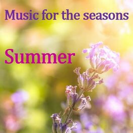 Album cover of Music for the Seasons: Summer