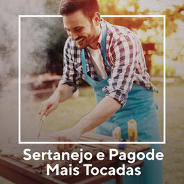 Album cover of Sertanejo e Pagode Mais Tocadas