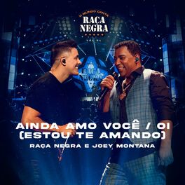 Album cover of Ainda Amo Você / Oi (Estou Te Amando) (Ao Vivo)