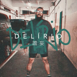 Album cover of DELÍRIO