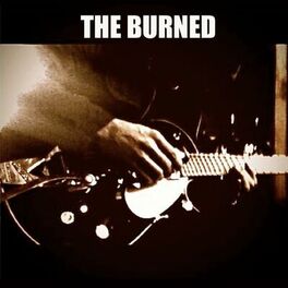 Album cover of The Burned [Digital Release]