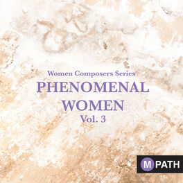Album cover of Women Composers Series: Phenomenal Women, Vol. 3