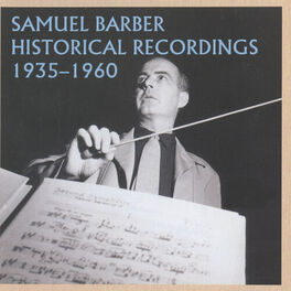 Album cover of Samuel Barber Historical Recordings (1935-1960)