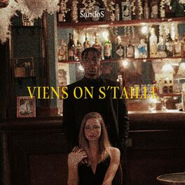 Album cover of Viens on s'taille (feat. Lucie)