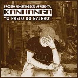 Album cover of O Preto Do Bairro I (Projeto Monstro Beats)