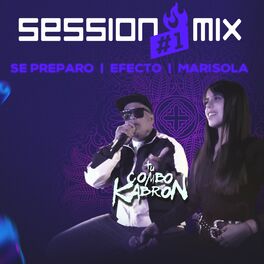Album cover of Session Mix # 1 (Se Preparó / Efecto / Marisola)