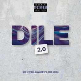 Album cover of Dile 2.0 (Remix)