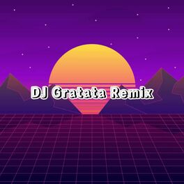 Album cover of DJ Gratata Remix